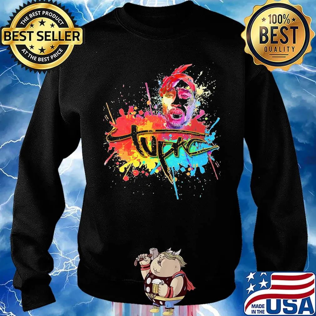 Tupac shakur rapper art color water s Sweater