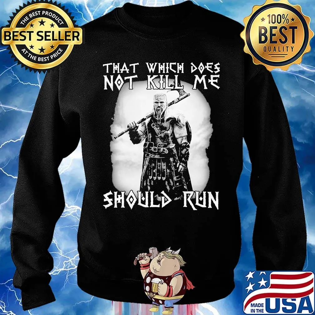 Viking that which does not kill me should me s Sweater