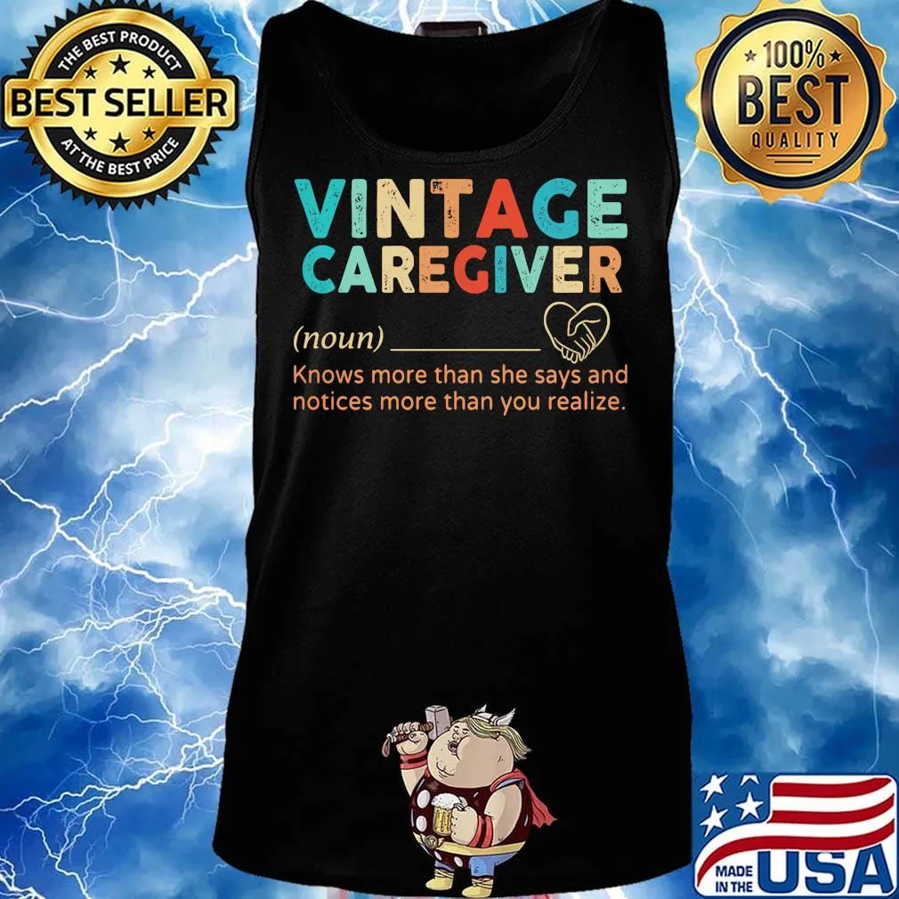 Vintage caregiver noun knows more than she says and notices more than you realize heart s Tank top