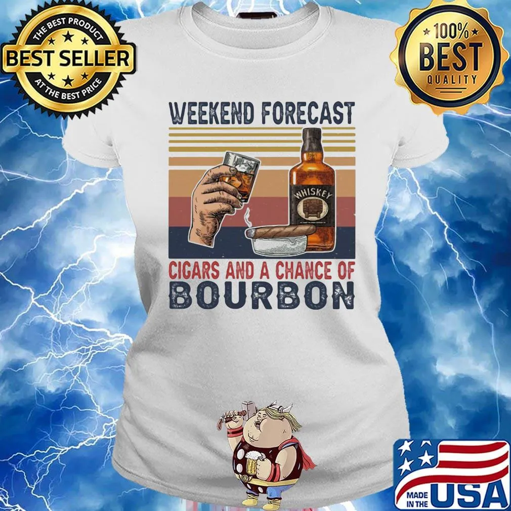 Weekend forecast cigars and a chance of bourbon vintage retro s Ladies tee