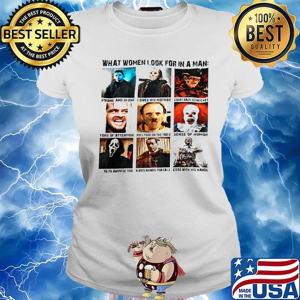 What women look for in a man strong and silent loves his mother Halloween s Ladies tee