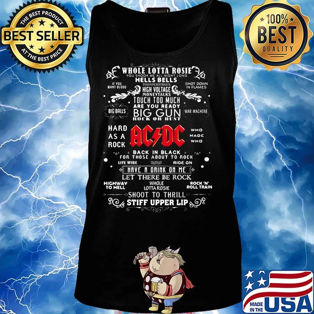 Whole lotta rosie you shook me all night long hells bells thunderstruck high voltage money talks touch too much are you ready big gun hock or bust acdc s Tank top