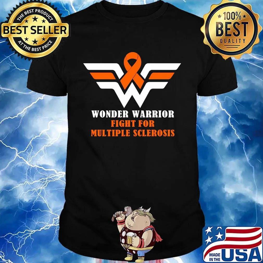 Wonder warrior fight for multiple sclerosis shirt