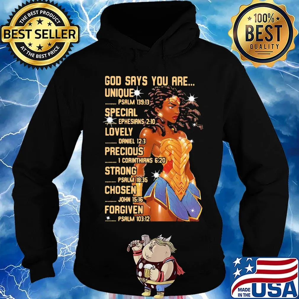 Wonder woman god says you are unique special lovely precious strong chosen forgiven s Hoodie
