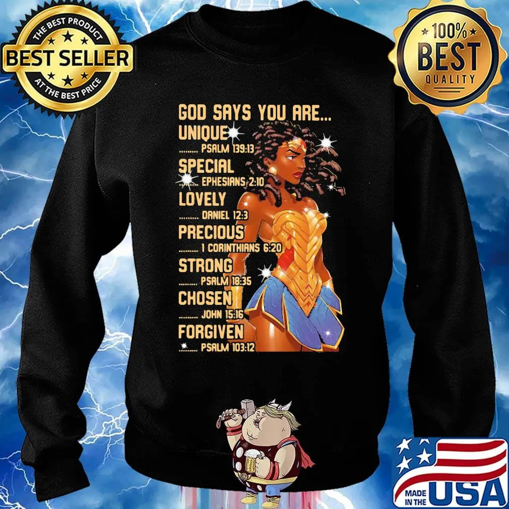 Wonder woman god says you are unique special lovely precious strong chosen forgiven s Sweater