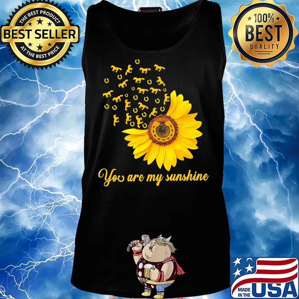 You are my sunshine sunflower horseshoe s Tank top