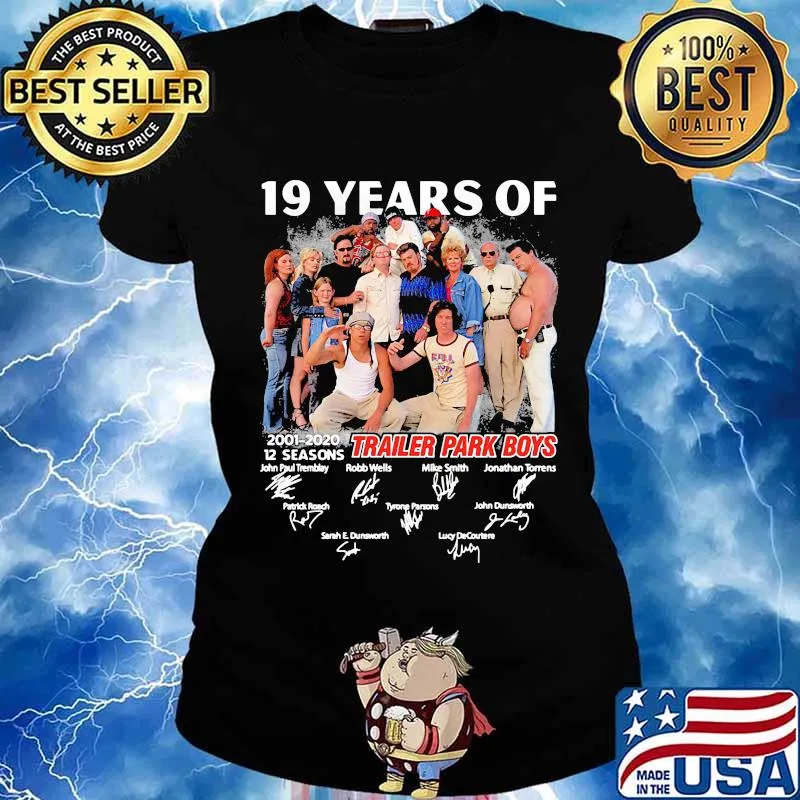 19 years of 2001 2020 12 seasons trailer park boys signatures s Ladies tee