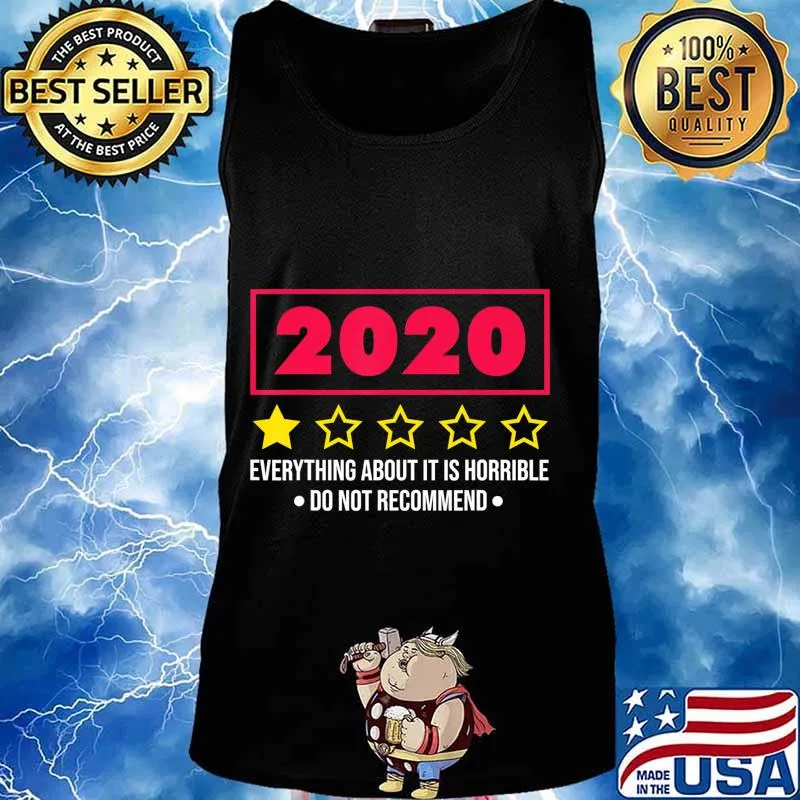 2020 Do Not Recommend Bad 1 Star, Funny Horrible Year Saying T-Shirt Tank top