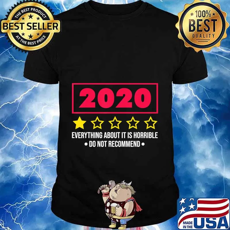 2020 Do Not Recommend Bad 1 Star, Funny Horrible Year Saying T-Shirt