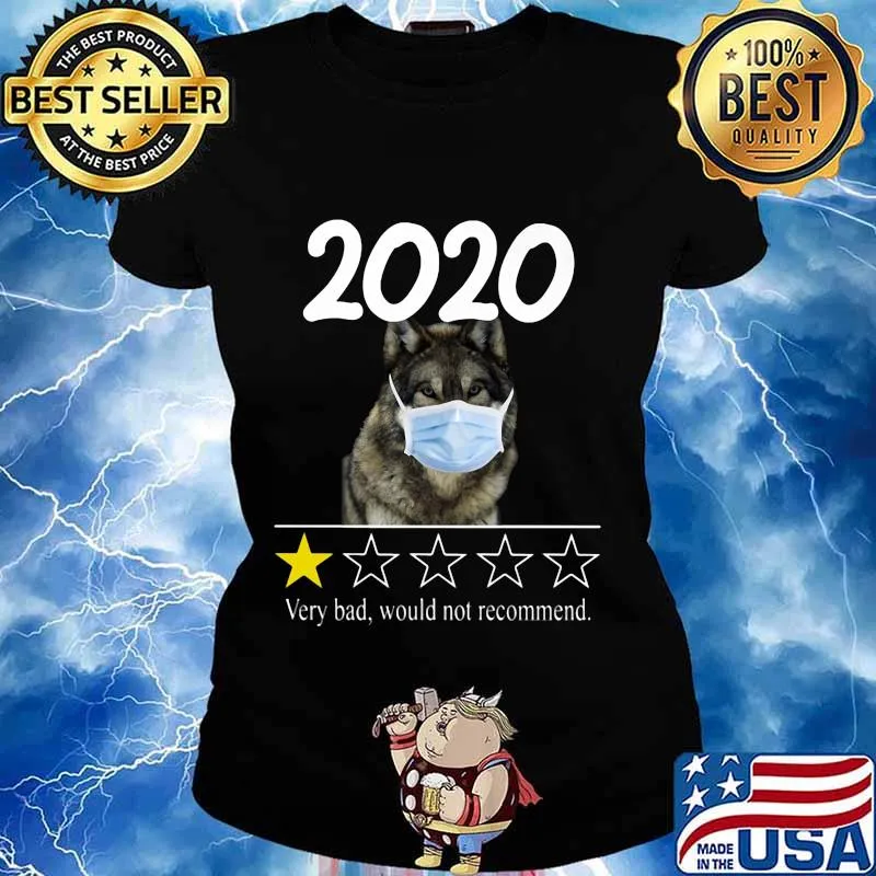 2020 german shepherd mask very bad would not recommend stars s Ladies tee