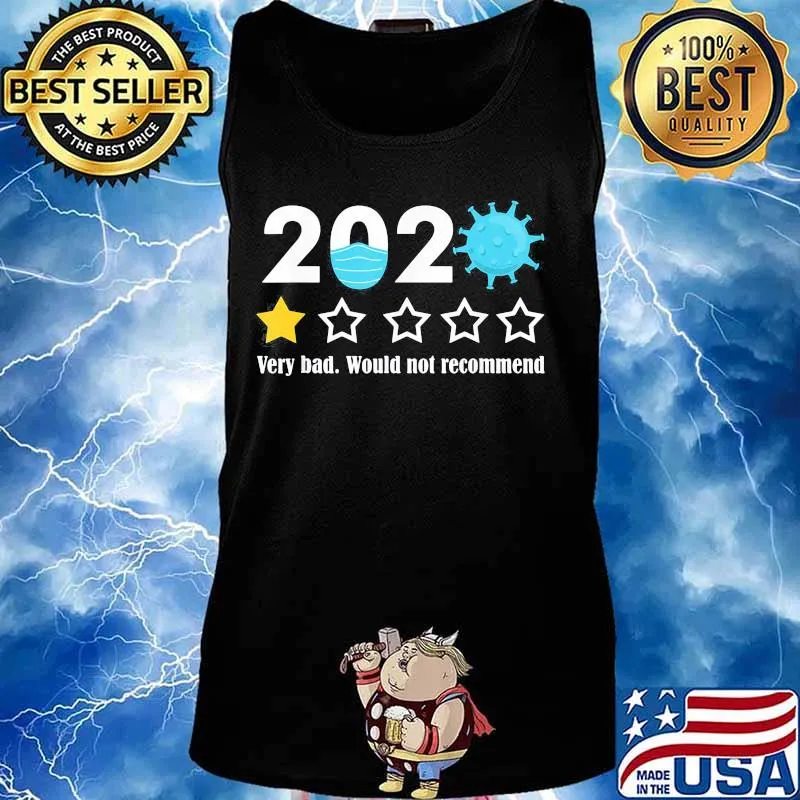 2020 Very Bad Would Not Recommend One Star Rating Mask Coronavirus Shirt Tank top