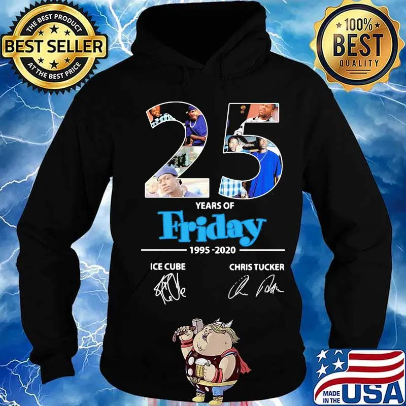 25 years of friday 1995 2020 signatures s Hoodie