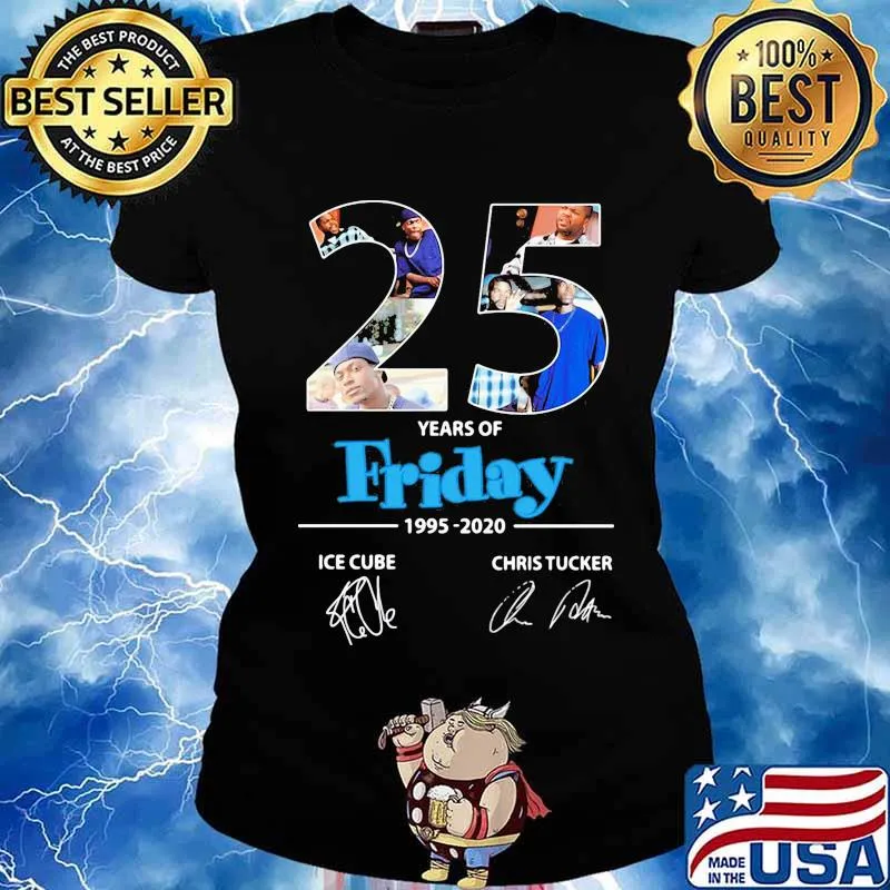 25 years of friday 1995 2020 signatures s Ladies tee