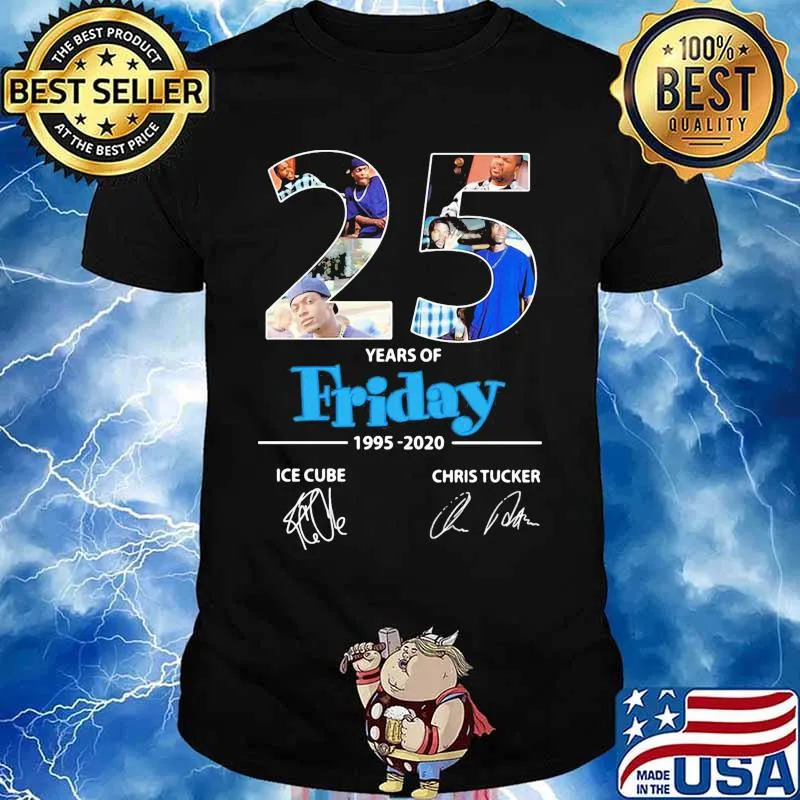 25 years of friday 1995 2020 signatures shirt