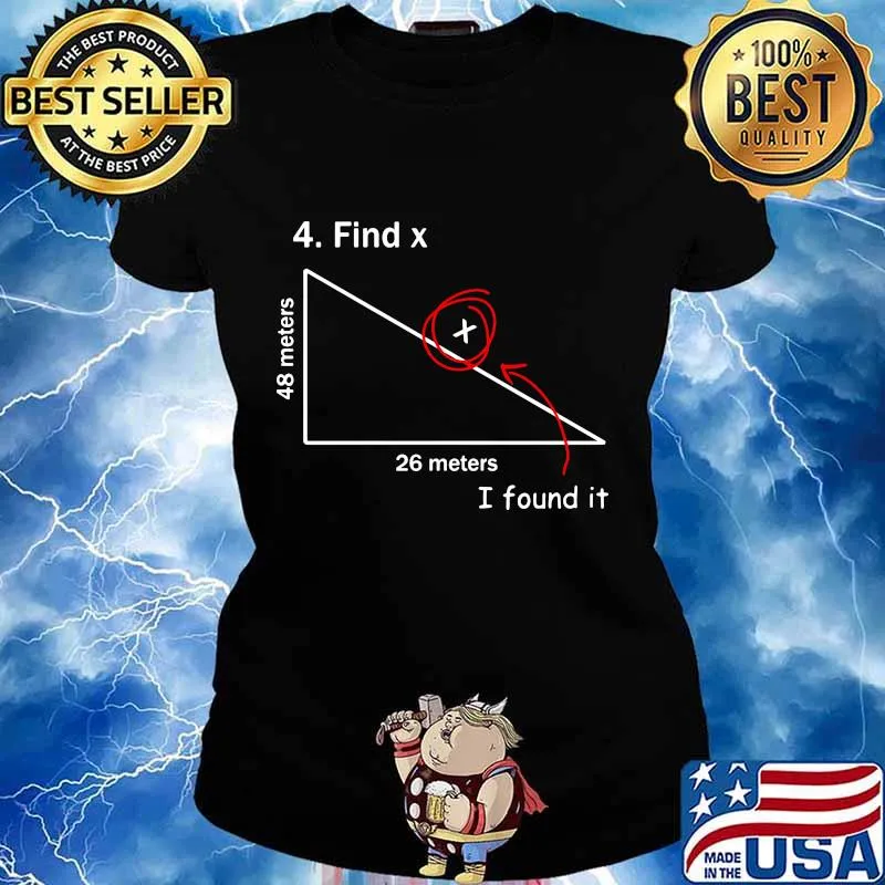 4 FIND X I FOUND IT 48 METERS 26 METERS SHIRT Ladies tee