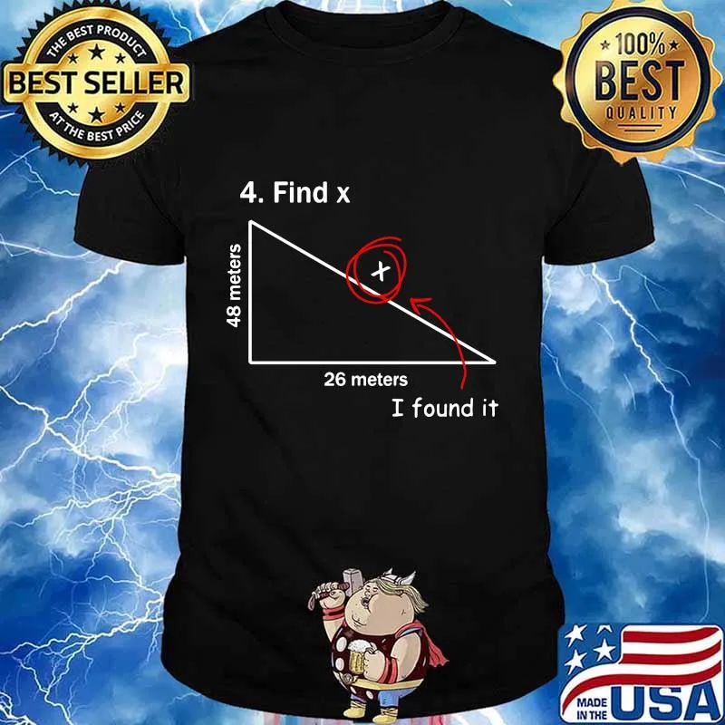 4 FIND X I FOUND IT 48 METERS 26 METERS SHIRT