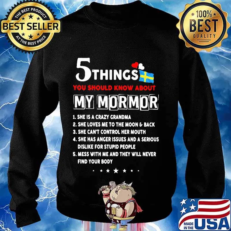 5 things you should know about my mormor she is crazy grandma she loves me to the moon and back s Sweater