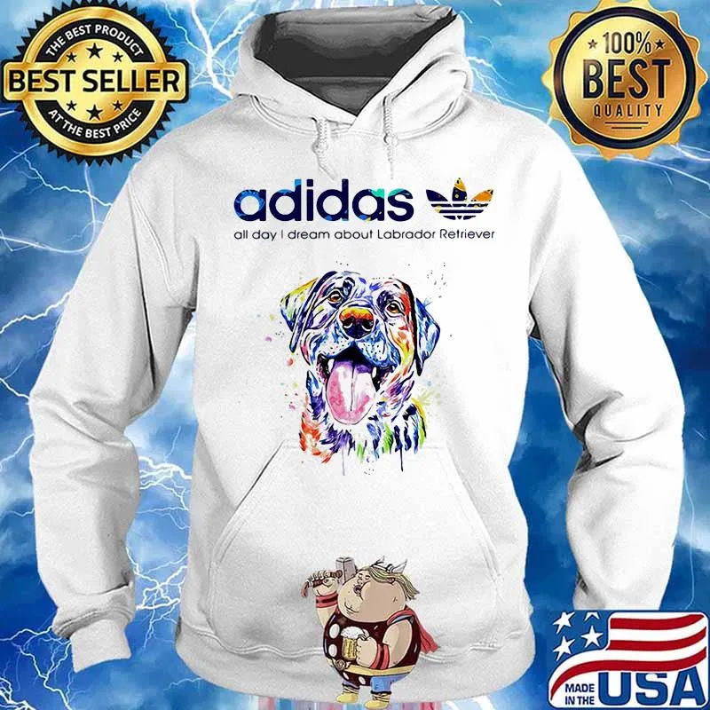 Adidas all day i dream about labrador retriever s Hoodie
