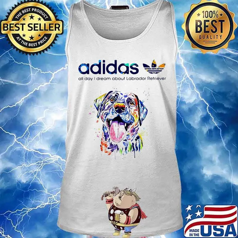 Adidas all day i dream about labrador retriever s Tank top