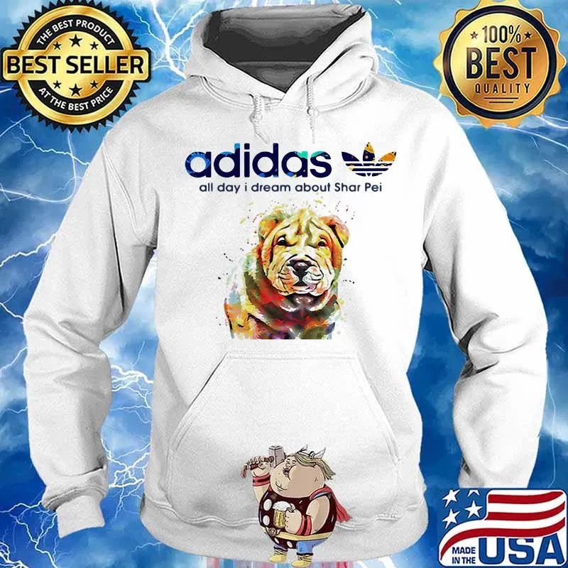 Adidas all day i dream about shar pei s Hoodie