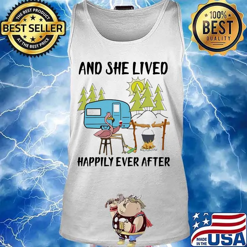 And She Lived Happily Ever After Flamingo Camping Shirt Tank top