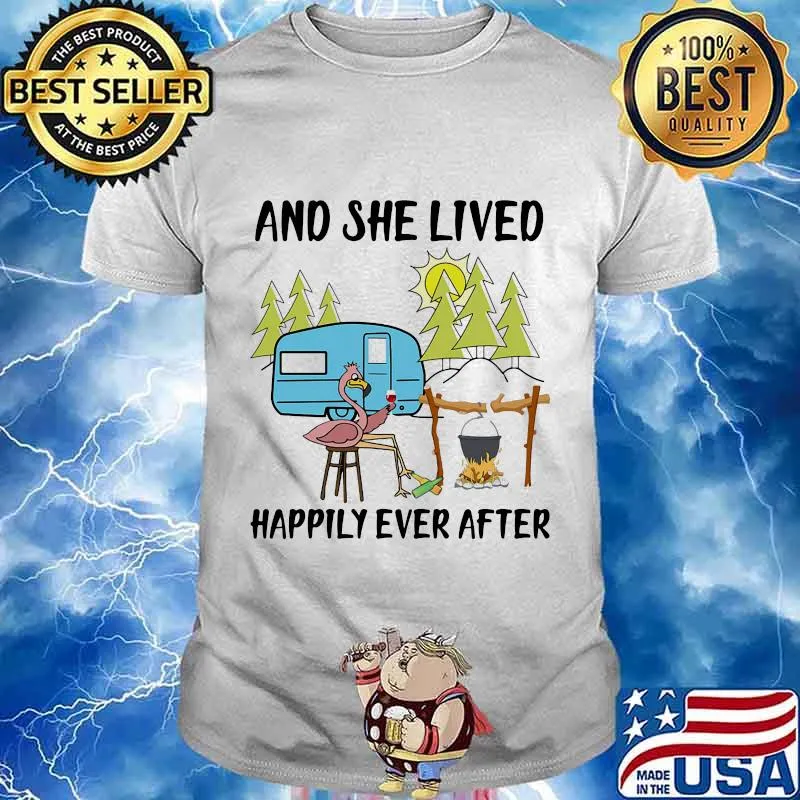And She Lived Happily Ever After Flamingo Camping Shirt