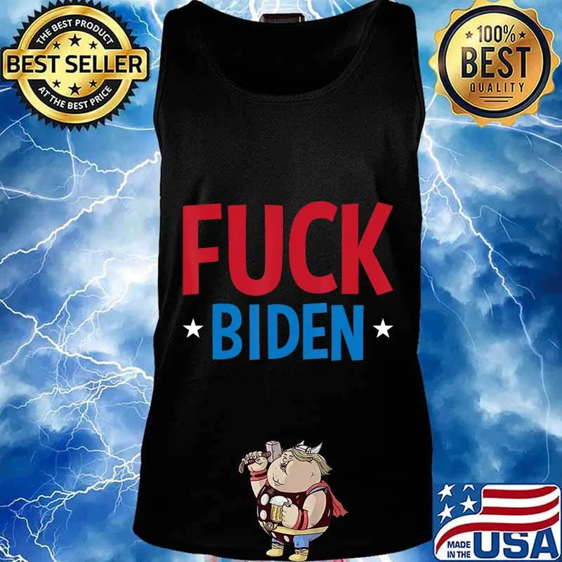 Anti Biden F Fuck Political Humor Funny Republican Gifts T-Shirt Tank top