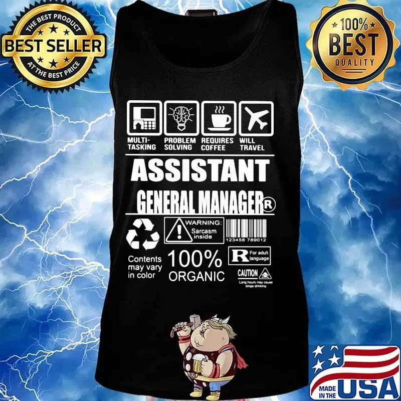 Assistant general manager warning sarcasm inside contents may vary in color 100% organic s Tank top