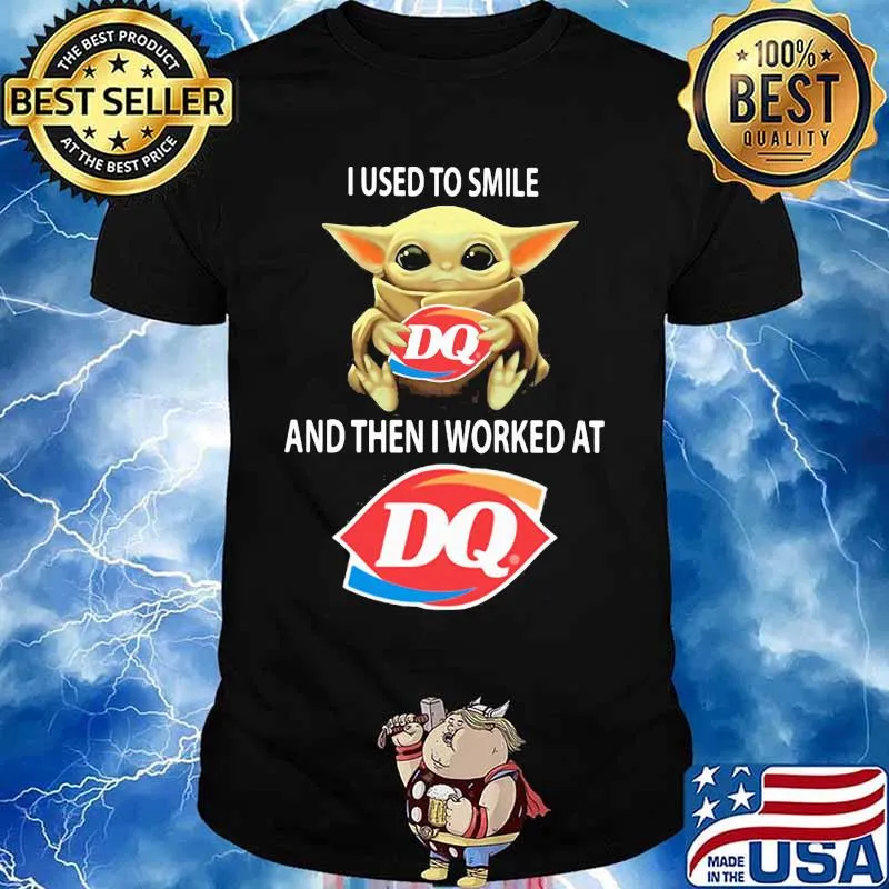 Baby yoda hug dairy queen and i used to smile and then i worked at dairy queen shirt