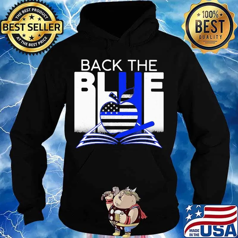 Back the blue teacher s Hoodie