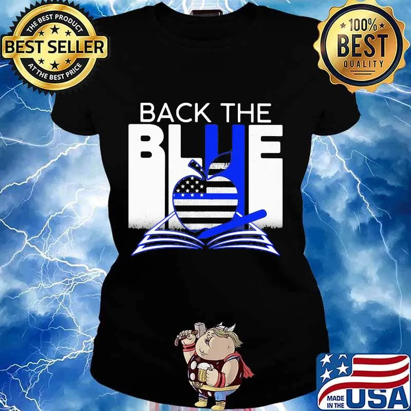 Back the blue teacher s Ladies tee