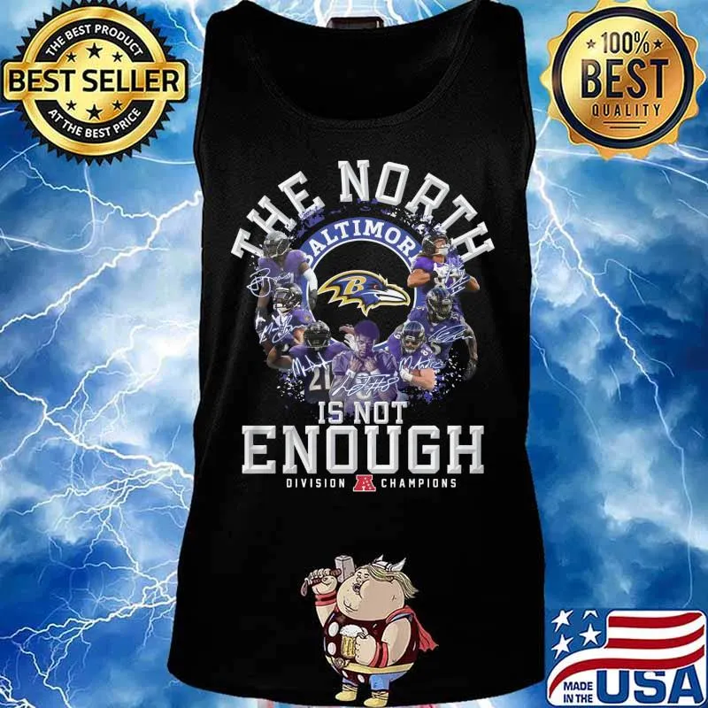 Baltimore ravens football the north is enough division champions signatures s Tank top