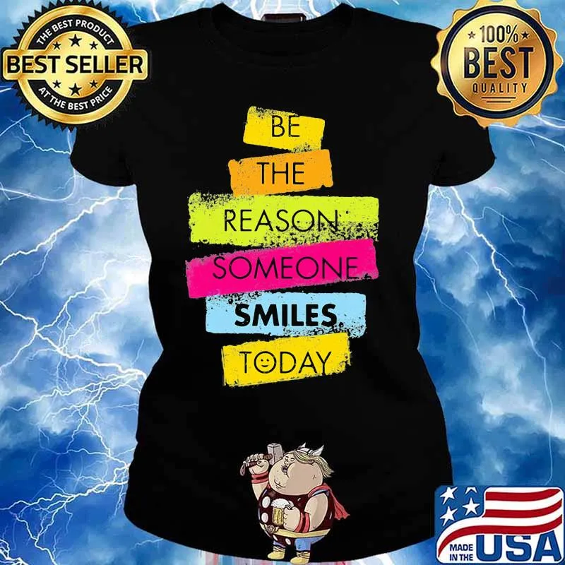 Be the reason someone smiles today 2020 s Ladies tee