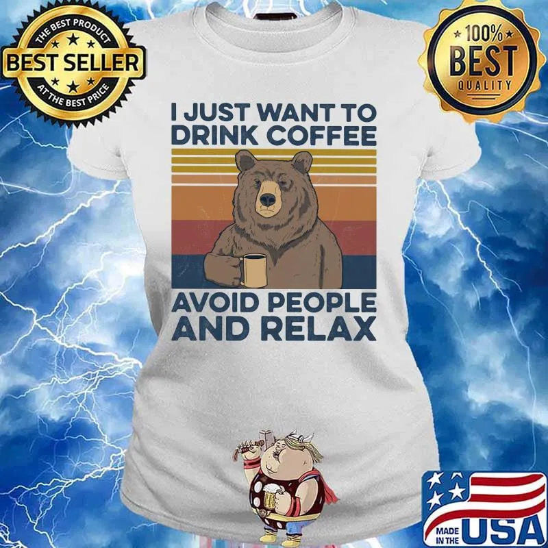 Bear I just want to drink coffee avoid people and relax vintage retro s Ladies tee