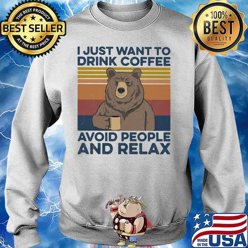 Bear I just want to drink coffee avoid people and relax vintage retro s Sweater