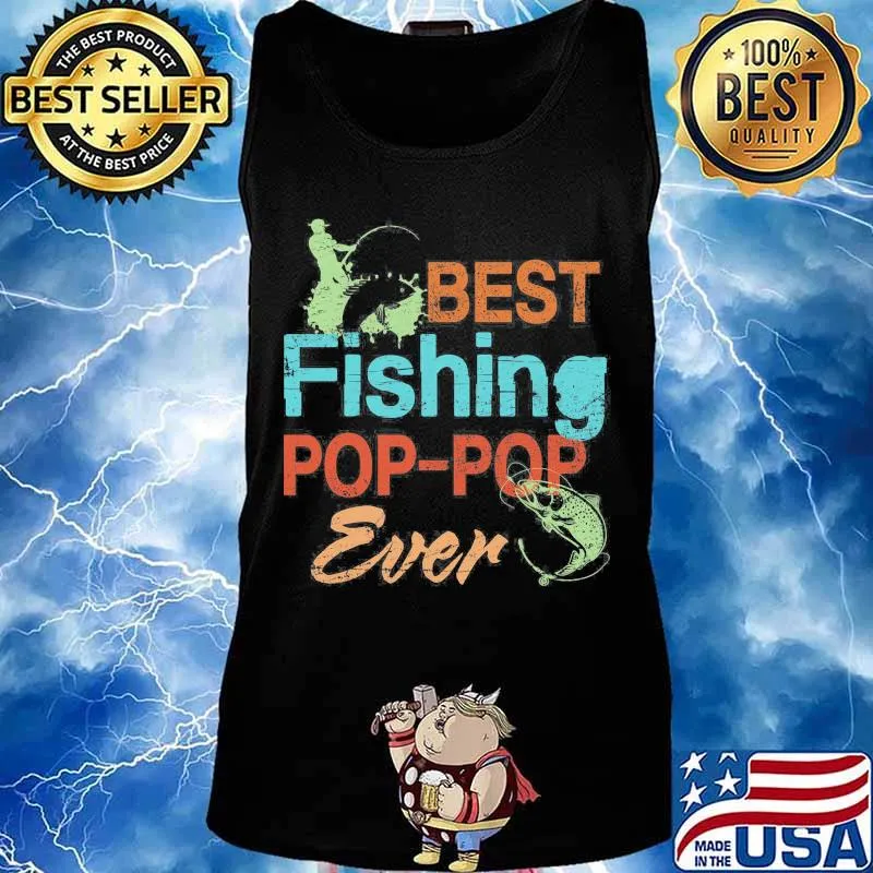 Best fishing pop-pop ever Fisherman s Tank top