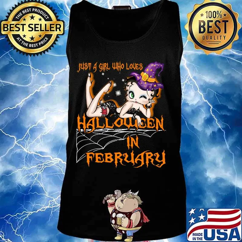 Betty boop just a girl who loves halloween in february s Tank top