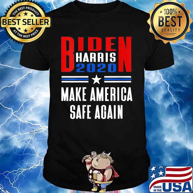 Biden Harris 2020 make America safe again shirt