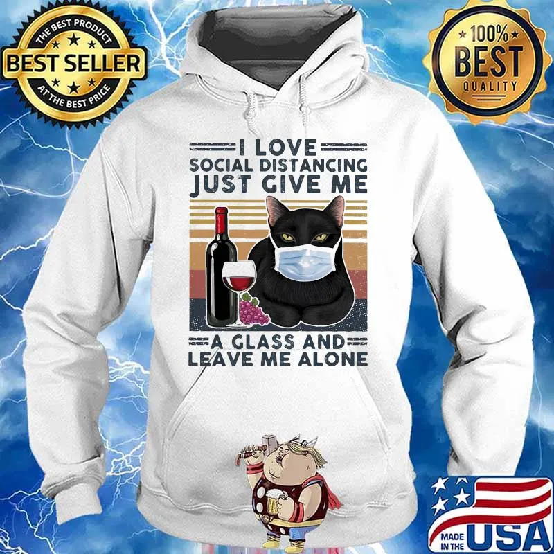 Black cat mask i love social distancing just give me a glass and leave me alone vintage retro s Hoodie