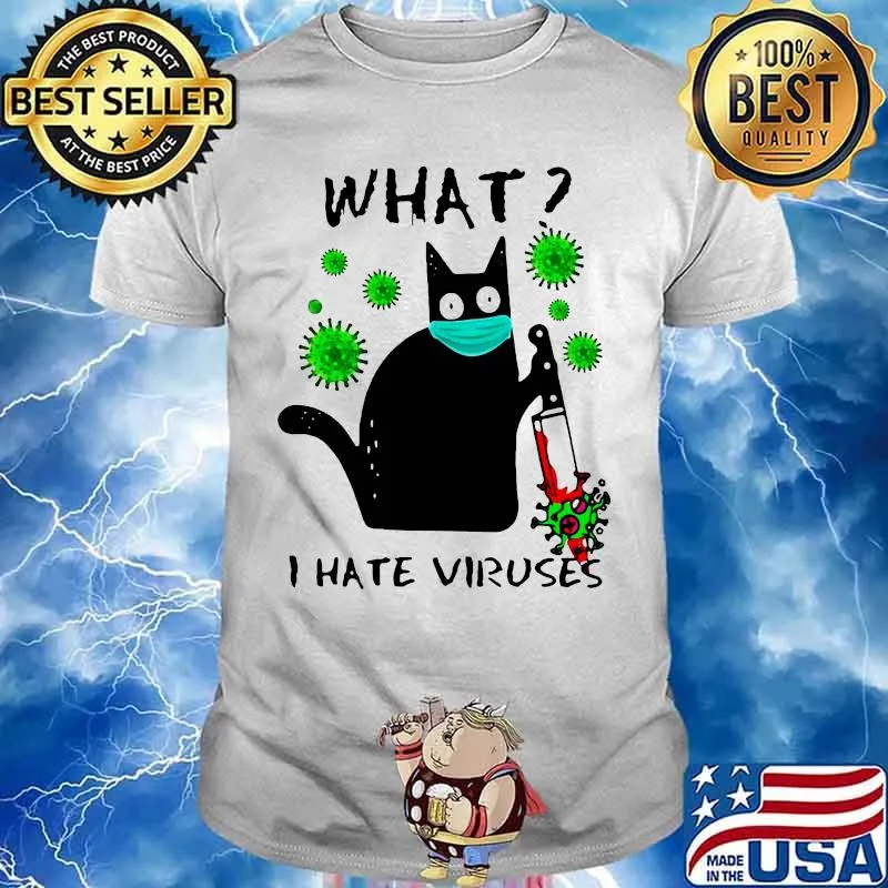 Black cat mask what i hate viruses shirt