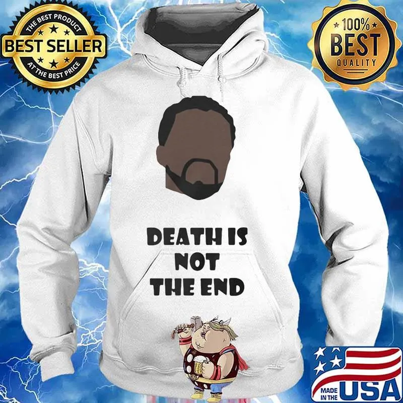 Black panther rip chadwick actor death is not the end s Hoodie