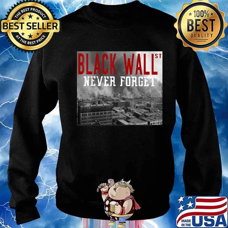Black wall never forget s Sweater