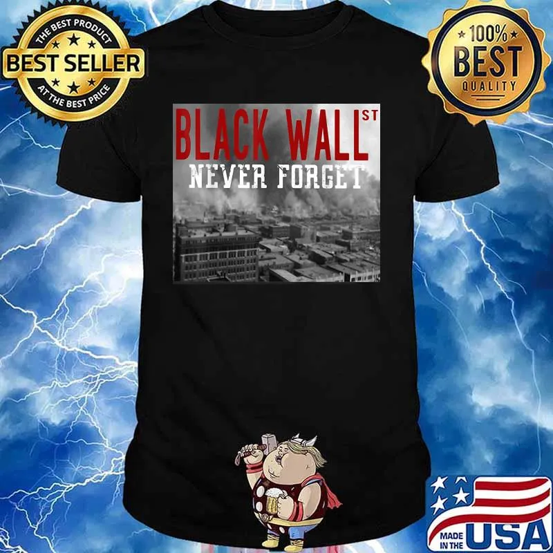 Black wall never forget shirt