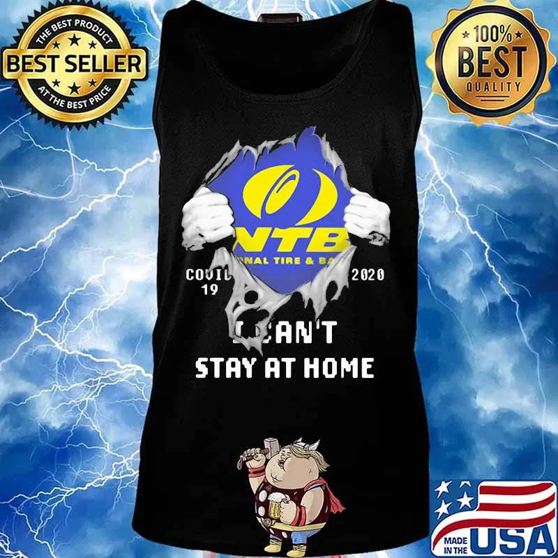 Blood insides ntb national tire and ball covid-19 2020 i can't stay at home s Tank top
