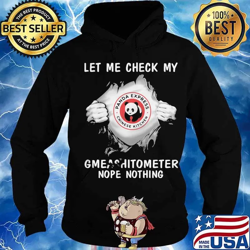 Blood insides panda express chinese kitchen let me check my gmeashitometer nope nothing s Hoodie