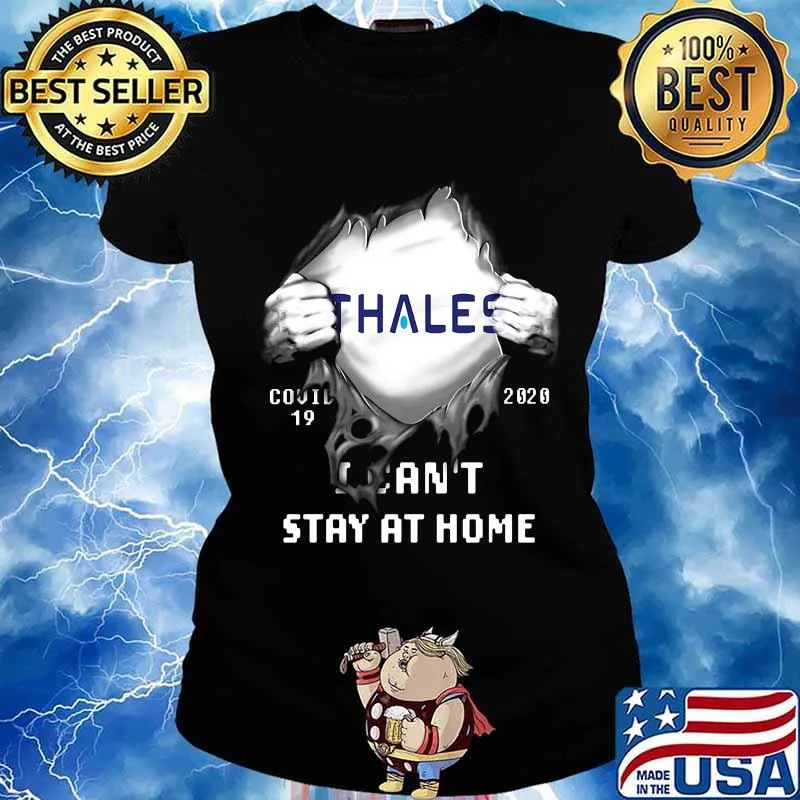 Blood insides thales covid-19 2020 i can't stay at home s Ladies tee