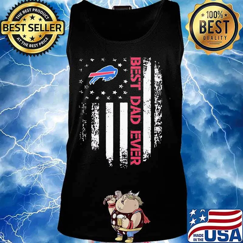Buffalo bills best dad ever american flag independence day s Tank top