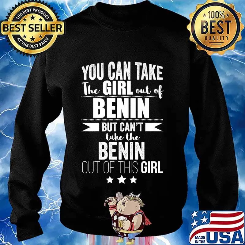 Can take the Girl out of Benin African Pride Proud Beninese Premium T-Shirt Sweater