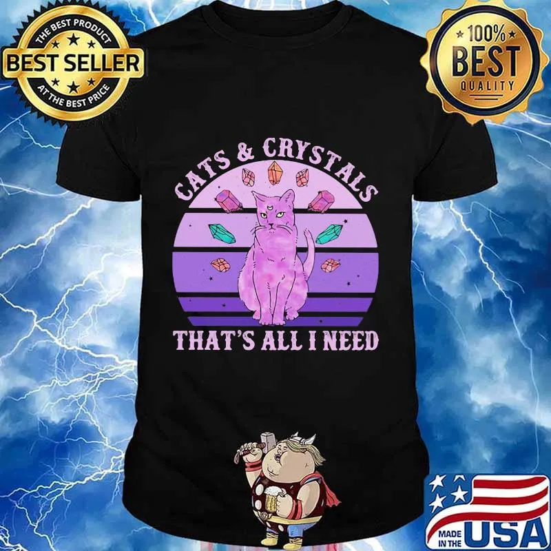 Cats and crystals that's all i need vintage retro shirt