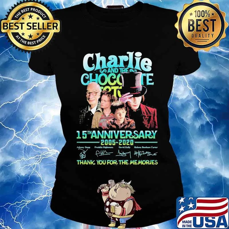 Charlie and the chocolate factory 15th anniversary 2005 2020 thank you for the memories signatures s Ladies tee